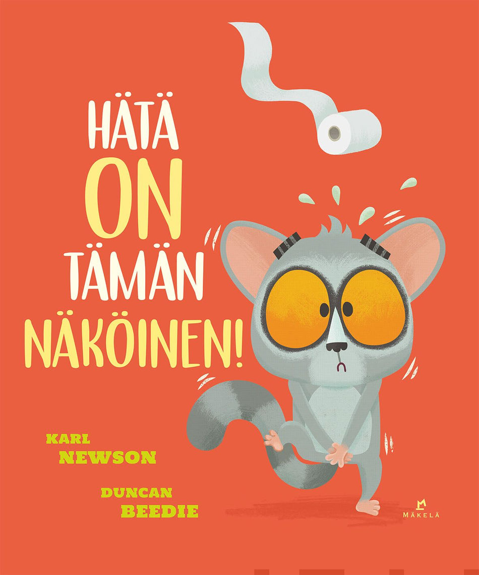 Valokuva kirjasta Karl Newson Hätä ON tämän näköinen!, kuuluu tuoteryhmään Lasten kuvakirjat.