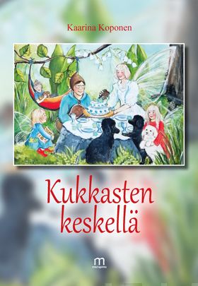 Valokuva kirjasta Kaarina Koponen Kukkasten keskellä, kuuluu tuoteryhmään Runot.