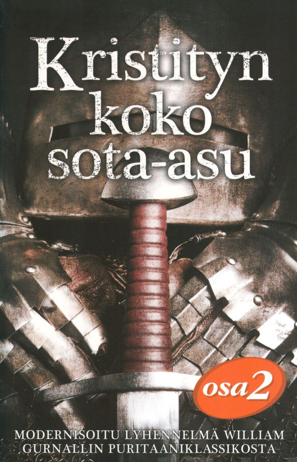 Valokuva kirjasta William Gurnall Kristityn koko sota-asu, kuuluu tuoteryhmään Uskonto raamatut.