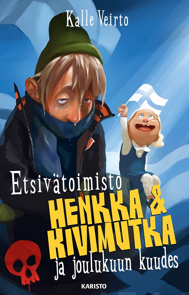 Valokuva kirjasta Kalle Veirto Etsivätoimisto Henkka &amp; Kivimutka ja joulukuun kuudes, kuuluu tuoteryhmään E-kirjat lapset ja nuoret.