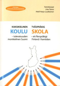 Valokuva kirjasta  Kaksikielinen koulu, kuuluu tuoteryhmään Terveys kasvatus.