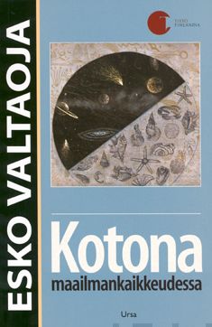 Valokuva kirjasta Esko Valtaoja Kotona maailmankaikkeudessa, kuuluu tuoteryhmään Luonto.
