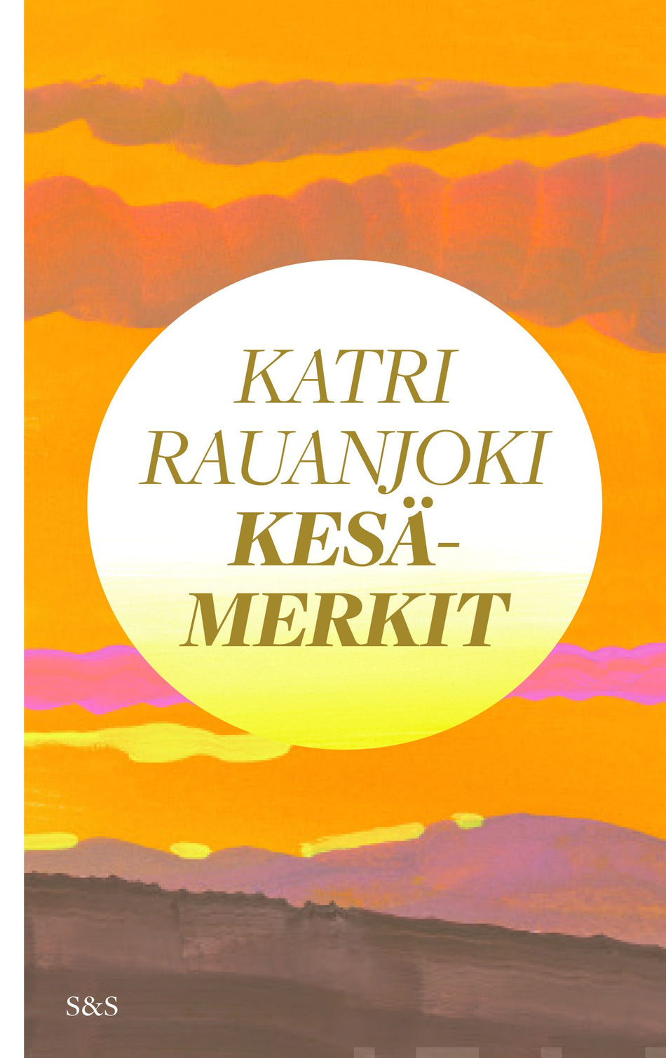 Valokuva kirjasta Katri Rauanjoki Kesämerkit, kuuluu tuoteryhmään E-kirjat kauno.