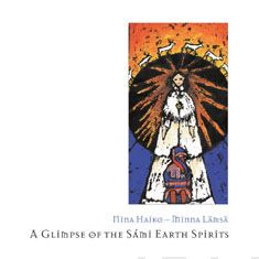 Valokuva kirjasta  Glimpse of the Sami earth spirits, a, kuuluu tuoteryhmään Sarjakuvat.