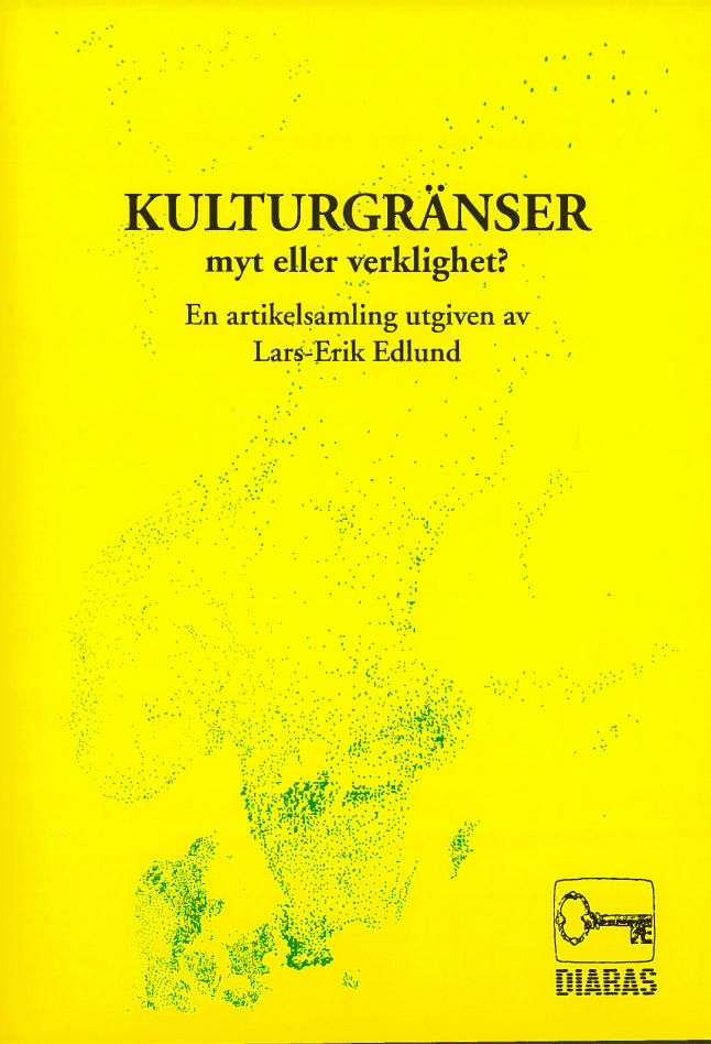 Valokuva kirjasta Lars-Erik Edlund Kulturgränser - Myt eller verklighet?, kuuluu tuoteryhmään Ruots muu tieto.