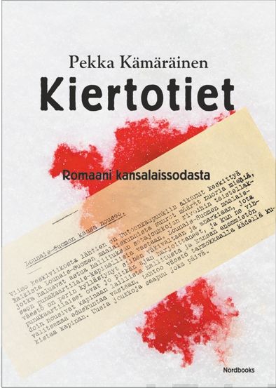 Valokuva kirjasta Pekka Kämäräinen Kiertotiet, kuuluu tuoteryhmään Muut kaunokirjat.