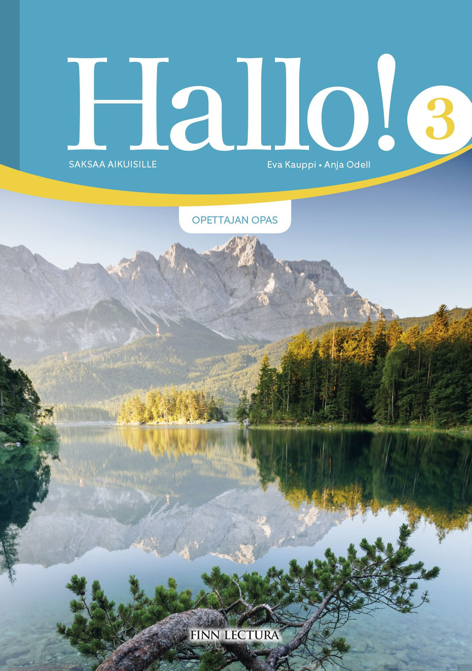 Valokuva kirjasta Eva Kauppi / Anja Odell Hallo! 3 Opettajan opas, kuuluu tuoteryhmään K-kirjat.