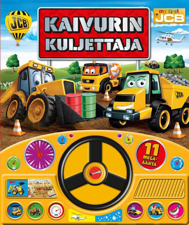 Valokuva kirjasta  Kaivurinkuljettaja, kuuluu tuoteryhmään Lasten kuvakirjat.