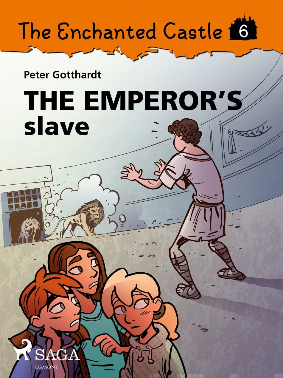 Valokuva kirjasta Peter Gotthardt Enchanted Castle 6 - The Emperor's Slave, The, kuuluu tuoteryhmään E-kirjat lapset ja nuoret.