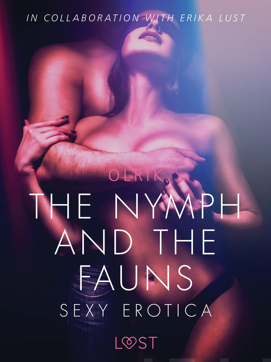 Valokuva kirjasta Olrik Nymph and the Fauns - Sexy erotica, The, kuuluu tuoteryhmään E-kirjat kauno.