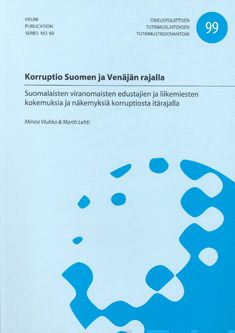 Valokuva kirjasta Minna Viuhko / Martti Lehti Korruptio Suomen ja Venäjän rajalla, kuuluu tuoteryhmään Talous yhteiskunta.