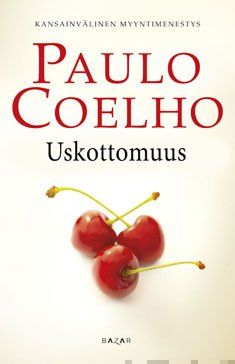 Valokuva kirjasta Paulo Coelho Uskottomuus, kuuluu tuoteryhmään E-kirjat kauno.