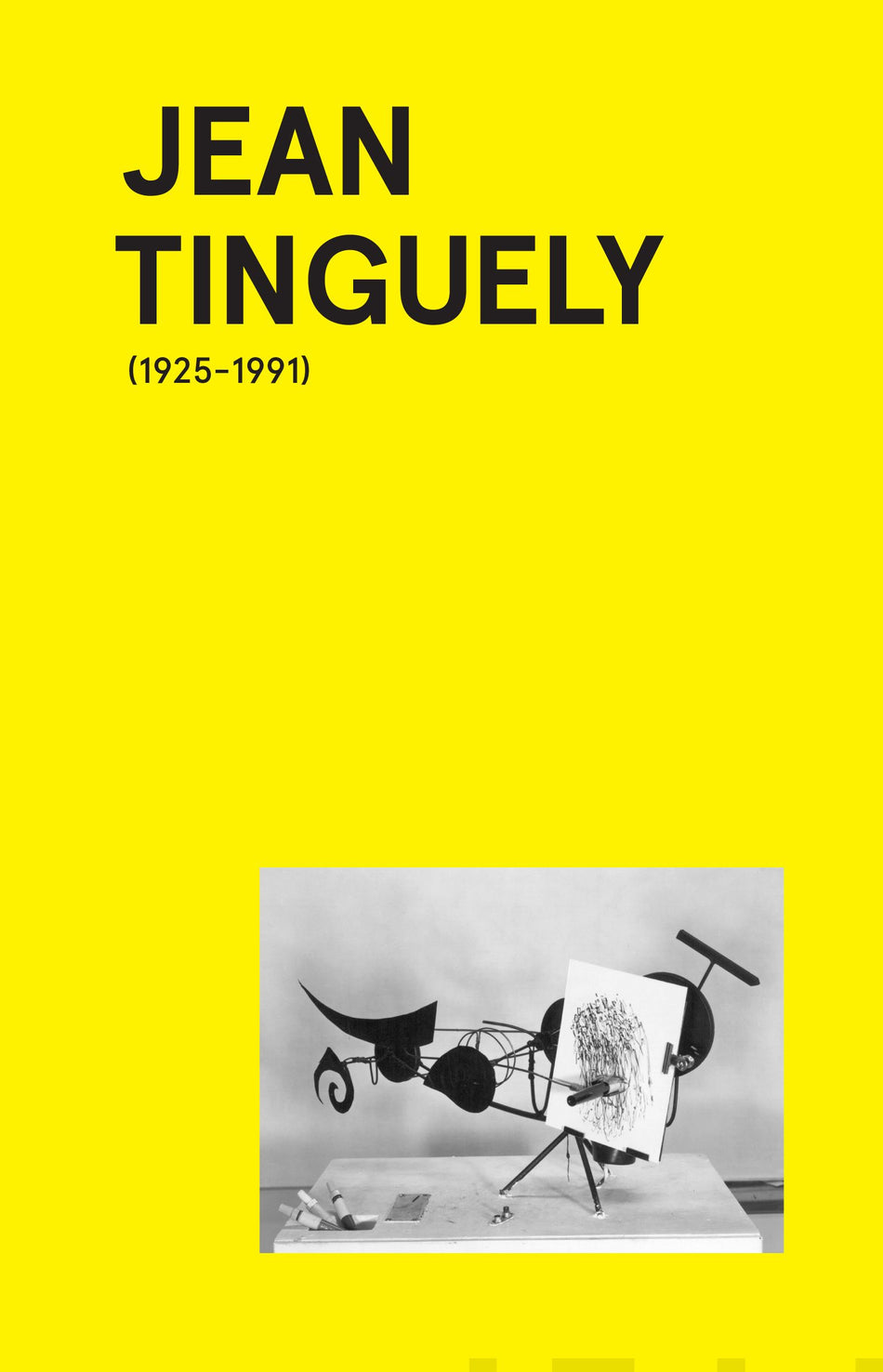 Valokuva kirjasta Kai Kartio / Kaj Martin / Petr Rehor / Björn Springfeldt Jean Tinguely (1925-1991), kuuluu tuoteryhmään Taiteet.