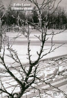 Valokuva kirjasta Eelis Laine Elämän chatti eli 10 keskustelua elämän peruskysymyksistä, kuuluu tuoteryhmään Psykologia filosofia.