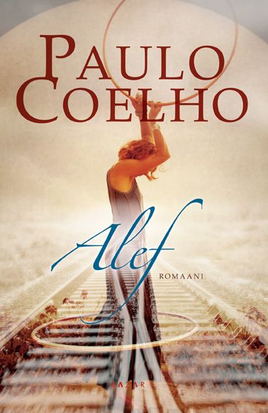 Valokuva kirjasta Paulo Coelho Alef, kuuluu tuoteryhmään E-kirjat kauno.