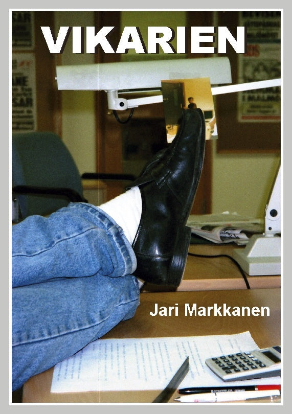 Valokuva kirjasta Jari Markkanen Vikarien, kuuluu tuoteryhmään Ruots kaunokirjat.