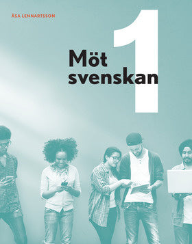Valokuva kirjasta Åsa Lennartsson Möt svenskan 1, kuuluu tuoteryhmään Ruots lapset nuoret ja sarjakuvat.