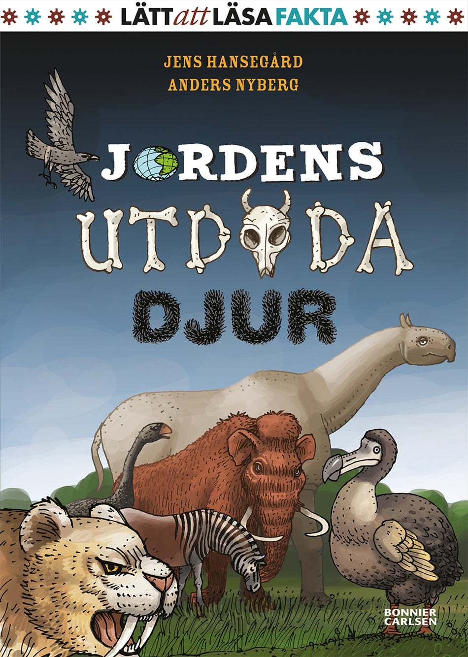 Valokuva kirjasta Jens Hansegård Jordens utdöda djur, kuuluu tuoteryhmään Ruots lapset nuoret ja sarjakuvat.