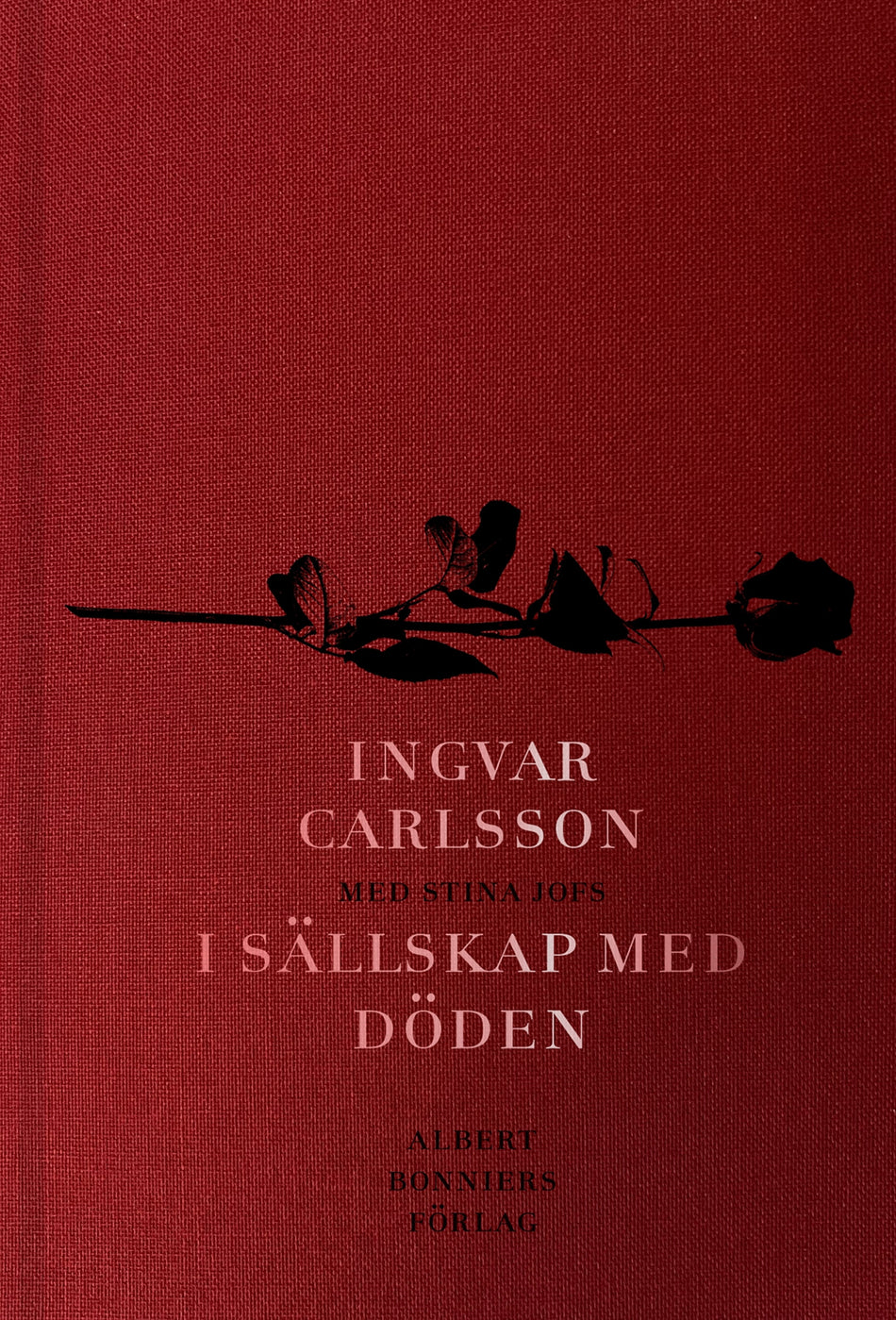 Valokuva kirjasta Ingvar Carlsson I sällskap med döden, kuuluu tuoteryhmään Ruots muu tieto.
