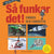 Tuotteen Så funkar det! : fordon och farkoster pikkukuva 1