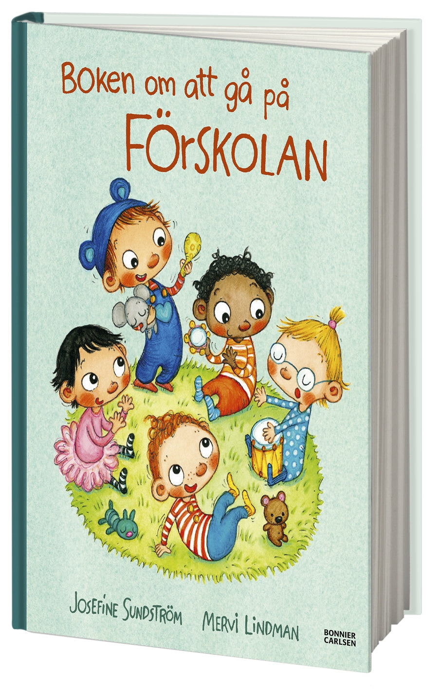 Valokuva kirjasta Josefine Sundström / Mervi Lindman Boken om att gå på förskolan, kuuluu tuoteryhmään Ruots lapset nuoret ja sarjakuvat.