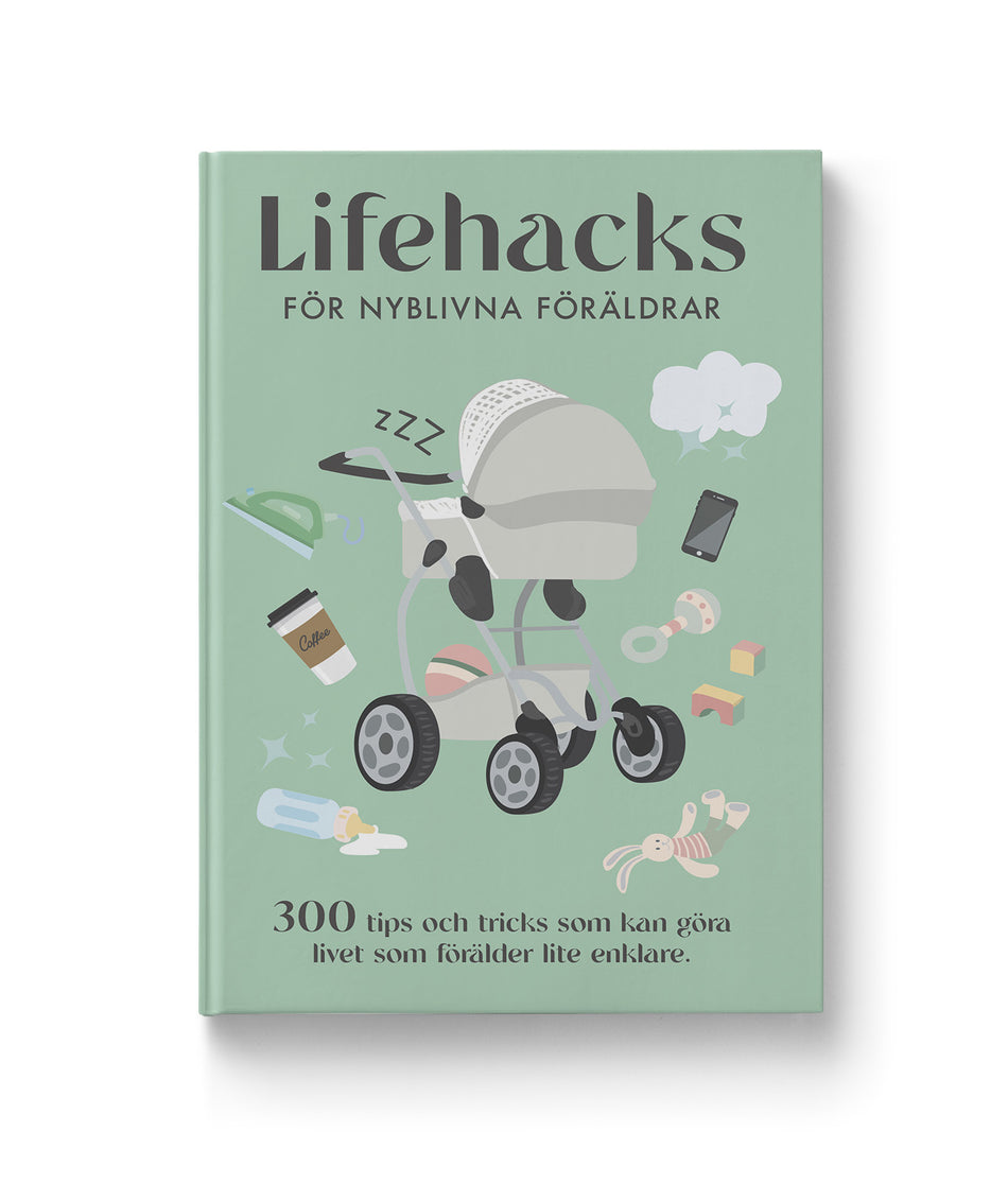 Valokuva kirjasta Carl-Johan Gadd Lifehacks för nyblivna föräldrar, kuuluu tuoteryhmään Ruots muu tieto.