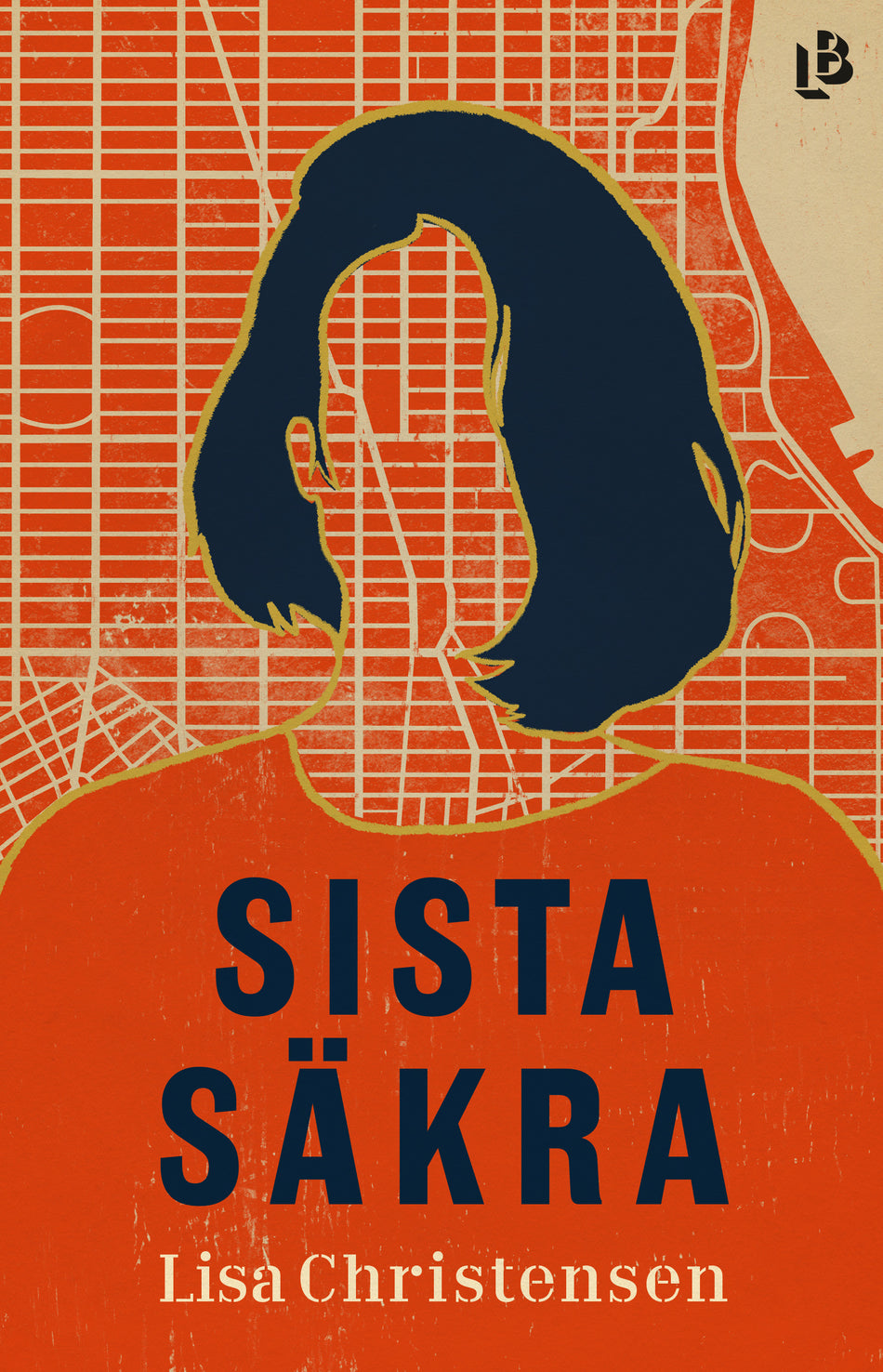 Valokuva kirjasta Lisa Christensen Sista säkra, kuuluu tuoteryhmään Ruots kaunokirjat.
