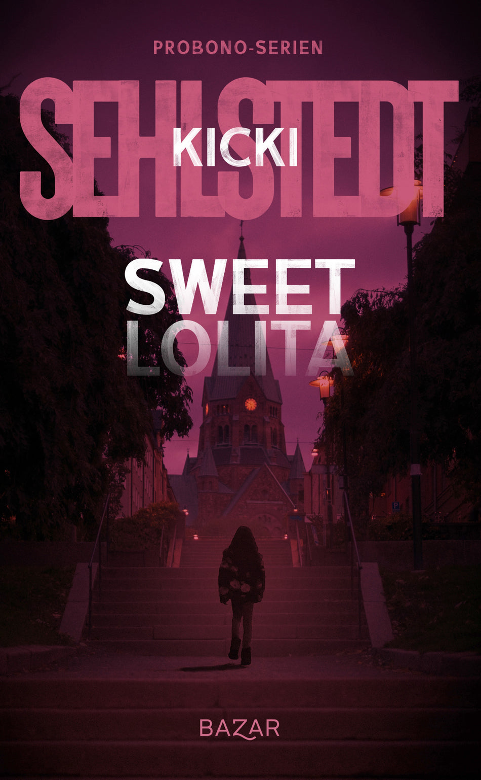 Valokuva kirjasta Kicki Sehlstedt Sweet Lolita, kuuluu tuoteryhmään Ruots kaunokirjat.