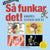 Tuotteen Så funkar det! : kroppen inifrån och ut pikkukuva 4