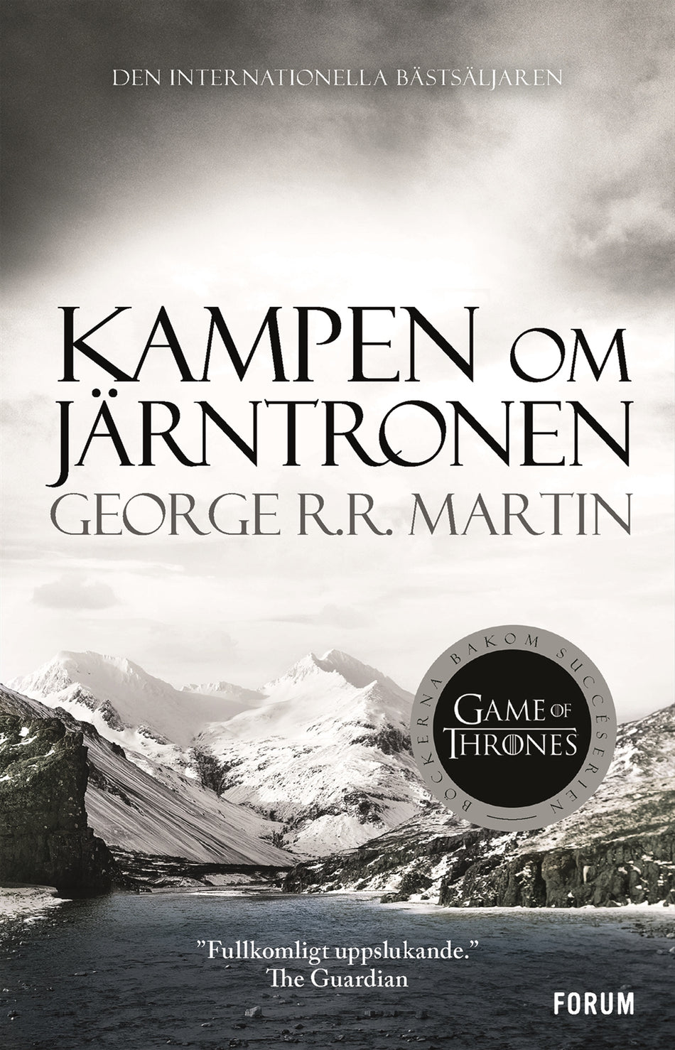 Valokuva kirjasta George R. R. Martin Game of thrones - Kampen om järntronen, kuuluu tuoteryhmään Ruots kaunokirjat.