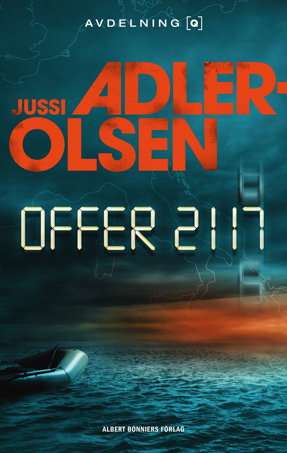 Valokuva kirjasta Jussi Adler-Olsen Offer 2117, kuuluu tuoteryhmään Ruots kaunokirjat.