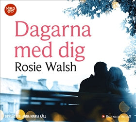 Valokuva kirjasta Rosie Walsh Dagarna med dig, kuuluu tuoteryhmään Ruots kaunokirjat.