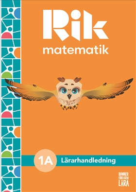 Valokuva kirjasta Andreas Ryve / Manuel Tenser / Patrik Gustafsson / Jannika Lindvall / Hillevi Gavel / Fredrik Blomqvist Rik matematik 1 A Lärarhandledning, bok + digitala resurser, kuuluu tuoteryhmään Ruots lapset nuoret ja sarjakuvat.
