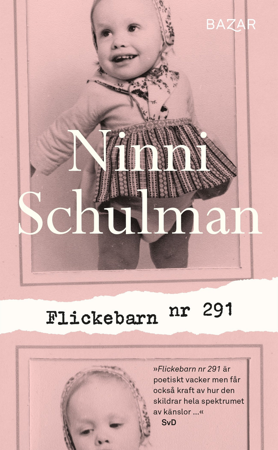 Valokuva kirjasta Ninni Schulman Flickebarn nr 291, kuuluu tuoteryhmään Ruots kaunokirjat.