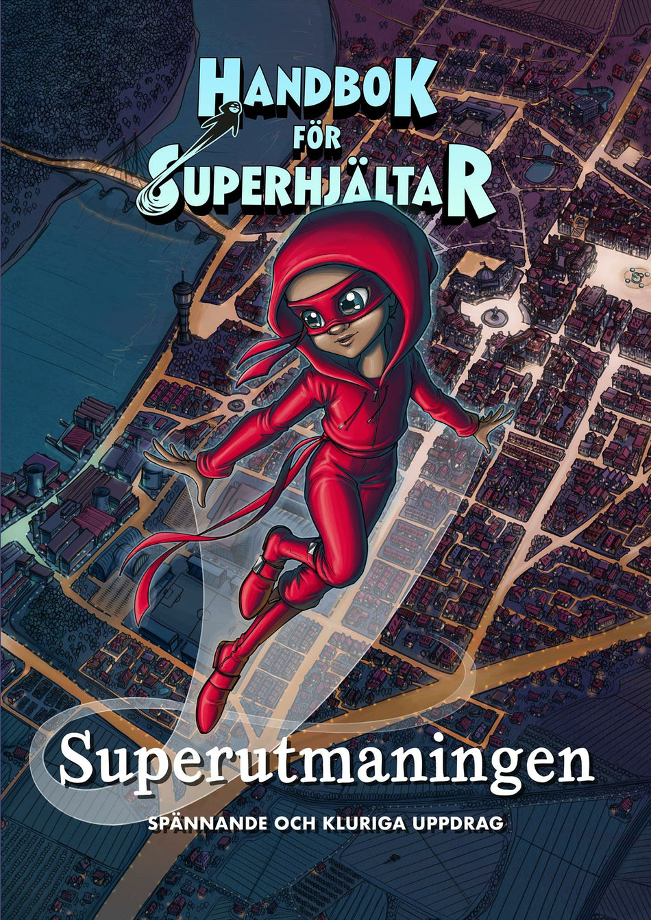 Valokuva kirjasta Elias Våhlund / Agnes Våhlund Handbok för superhjältar: Superutmaningen : Spännande och kluriga uppdrag, kuuluu tuoteryhmään Ruots lapset nuoret ja sarjakuvat.