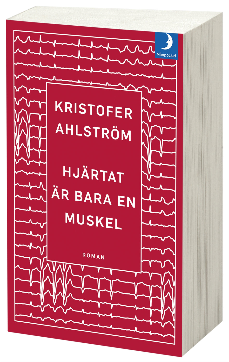 Valokuva kirjasta Kristofer Ahlström Hjärtat är bara en muskel, kuuluu tuoteryhmään Ruots kaunokirjat.