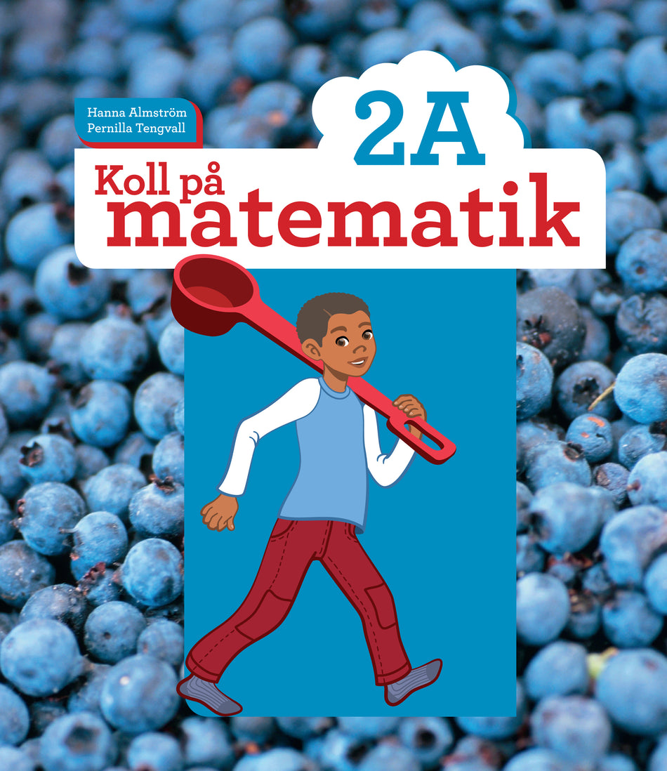Valokuva kirjasta Hanna Almström / Pernilla Tengvall Koll på matematik 2A, kuuluu tuoteryhmään Ruots lapset nuoret ja sarjakuvat.
