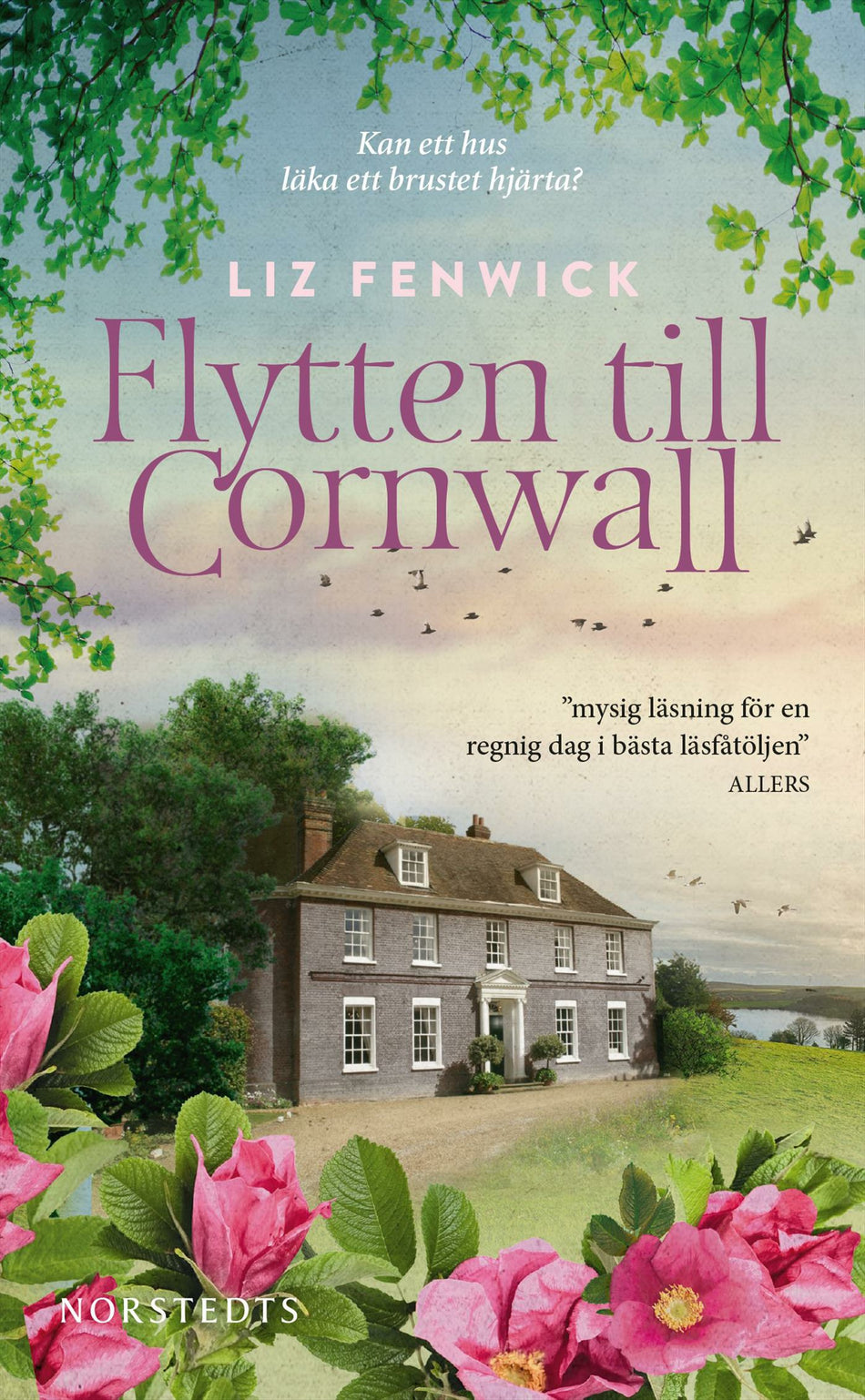 Valokuva kirjasta Liz Fenwick Flytten till Cornwall, kuuluu tuoteryhmään Ruots kaunokirjat.