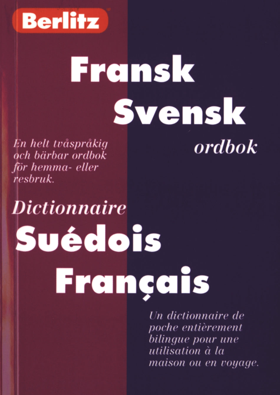 Valokuva kirjasta  Fransk-Svensk/Svensk-Fransk fickordbok, kuuluu tuoteryhmään Ruots muu tieto.