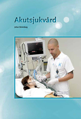 Valokuva kirjasta Johan Strömberg Akutsjukvård, kuuluu tuoteryhmään Ruots lapset nuoret ja sarjakuvat.