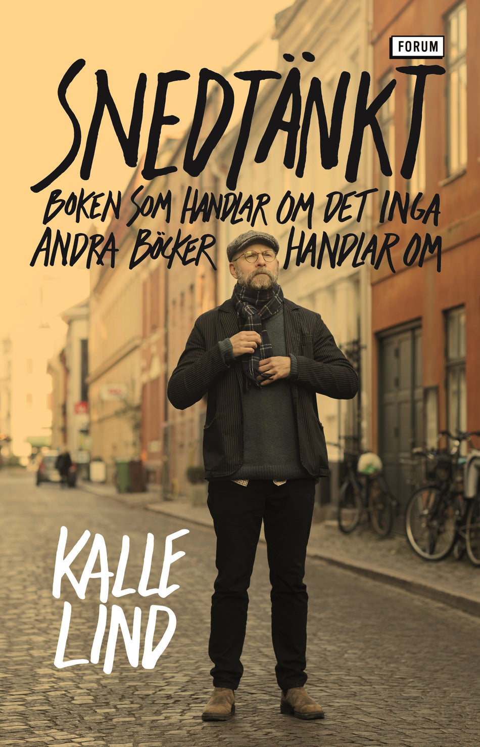 Valokuva kirjasta Kalle Lind Snedtänkt : boken som handlar om det inga andra böcker handlar om, kuuluu tuoteryhmään Ruots harrasteet taide.