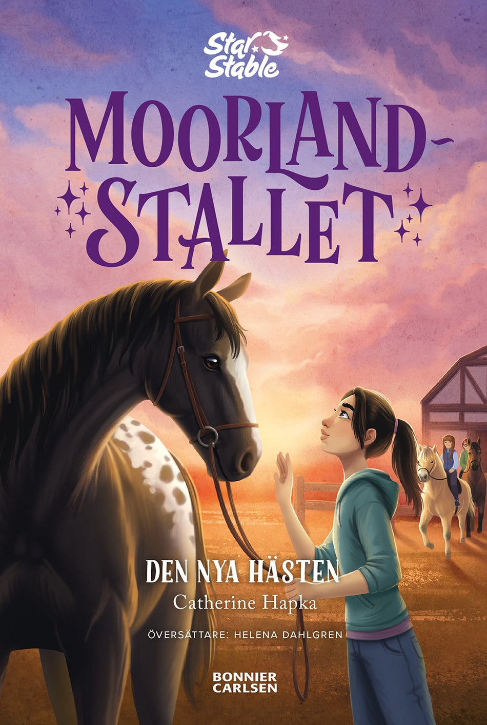 Valokuva kirjasta Star Stable Entertainment / Catherine Hapka / Cathy Hapka Den nya hästen, kuuluu tuoteryhmään Ruots lapset nuoret ja sarjakuvat.