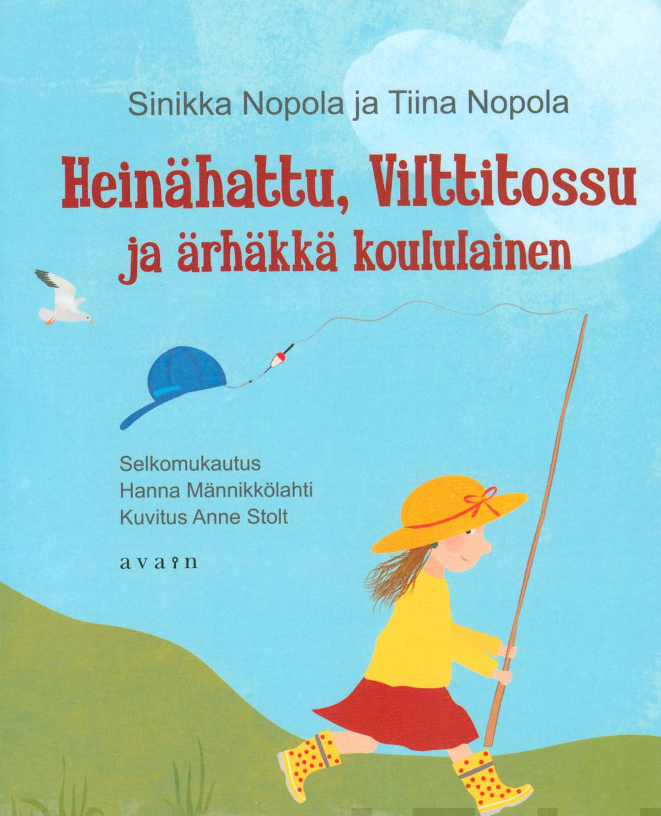 Valokuva kirjasta Sinikka Nopola / Tiina Nopola Heinähattu, Vilttitossu ja ärhäkkä koululainen (selkokirja), kuuluu tuoteryhmään Lasten romaanit lorut ja runot.