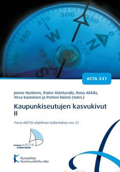 Valokuva kirjasta  Kaupunkiseutujen kasvukivut 2, kuuluu tuoteryhmään Talous yhteiskunta.