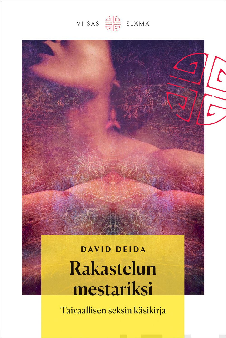 Valokuva kirjasta David Deida Rakastelun mestariksi, kuuluu tuoteryhmään Terveys kasvatus.