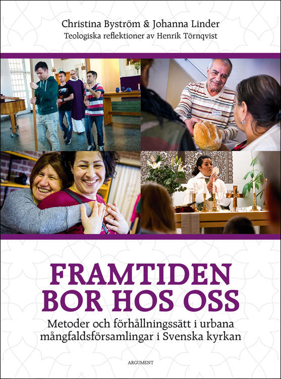 Valokuva kirjasta Christina Byström / Johanna Linder Framtiden bor hos oss, kuuluu tuoteryhmään Ruots muu tieto.