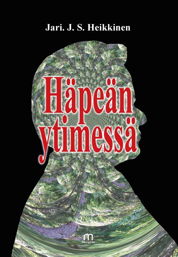 Valokuva kirjasta Jari J. S. Heikkinen Häpeän ytimessä, kuuluu tuoteryhmään Muut kaunokirjat.