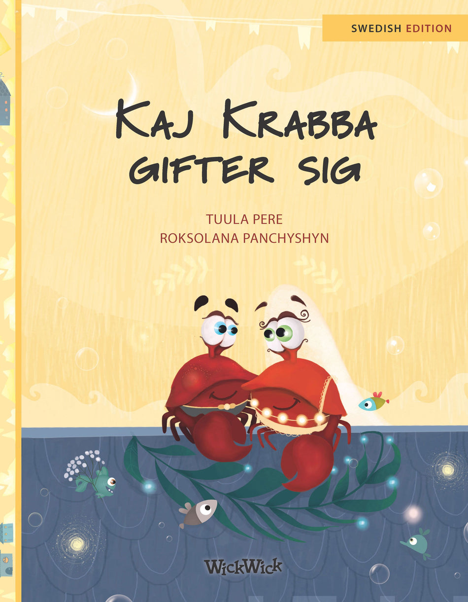 Valokuva kirjasta Tuula Pere Kaj Krabba gifter sig, kuuluu tuoteryhmään Lasten kuvakirjat.