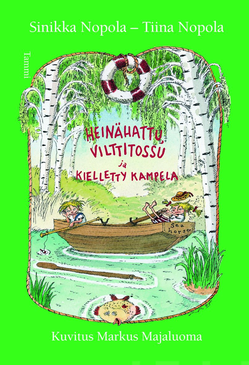 Valokuva kirjasta Sinikka Nopola / Tiina Nopola Heinähattu, Vilttitossu ja kielletty kampela, kuuluu tuoteryhmään Lasten romaanit lorut ja runot.