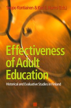 Valokuva kirjasta Seppo Kontiainen / Kari E. Nurmi Effectiveness of adult education, kuuluu tuoteryhmään Terveys kasvatus.